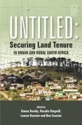 Hornby / Kingwill / Royston |  Untitled: Securing Land Tenure in Urban and Rural South Africa | Buch |  Sack Fachmedien