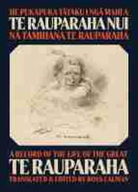 Te Rauparaha / Calman | He Pukapuka Tataku I Nga Mahi a Te Rauparaha Nui / A Record of the Life of the Great Te Rauparaha | Buch | 978-1-86940-920-3 | sack.de