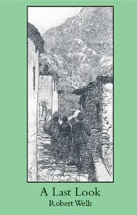 Wells |  A Last Look | eBook | Sack Fachmedien