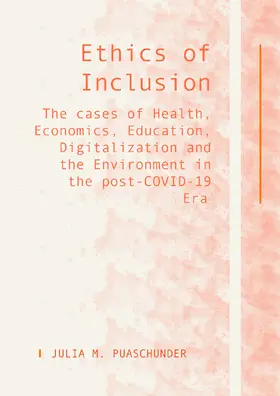 Puaschunder |  Ethics of Inclusion | Buch |  Sack Fachmedien