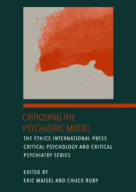 Maisel / Ruby |  Critiquing the Psychiatric Model | Buch |  Sack Fachmedien