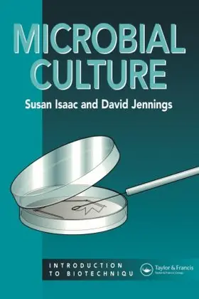 Isaacs / Isaac / Jennings |  Microbial Culture | Buch |  Sack Fachmedien