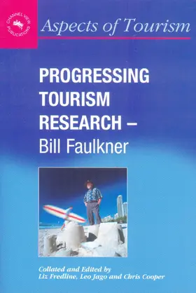 Fredline / Jago / Cooper |  Progressing Tourism Research - Bill Faulkner | Buch |  Sack Fachmedien
