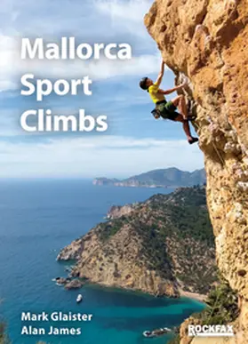Glaister / James |  Mallorca Sport Climbs | Buch |  Sack Fachmedien
