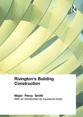Smith | Rivington's Building Construction | Buch | 978-1-873394-66-3 | sack.de