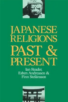 Andreasen / Reader / Stefansson | Japanese Religions Past and Present | Buch | 978-1-873410-01-1 | sack.de