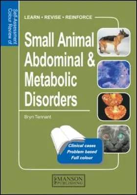 Tennant |  Small Animal Abdominal & Metabolic Disorders | Buch |  Sack Fachmedien