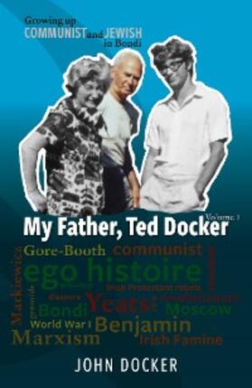 Docker |  Growing Up Communist and Jewish in Bondi Volume 1 | eBook | Sack Fachmedien