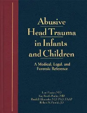 Frasier / Rauth-Farley / Alexander |  Abusive Head Trauma in Infants and Children | eBook | Sack Fachmedien