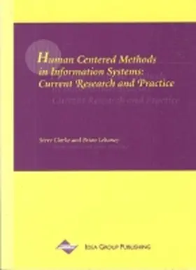 Clarke |  Human Centered Methods in Information Systems | Buch |  Sack Fachmedien