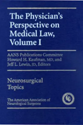 Kaufman / Lewin |  Physician's Perspective on Medical Law | Buch |  Sack Fachmedien