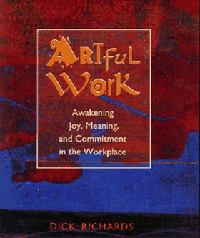 Richards |  Artful Work | Buch |  Sack Fachmedien