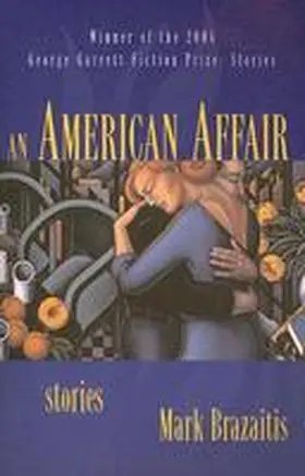 Brazaitis |  An American Affair: Stories | Buch |  Sack Fachmedien