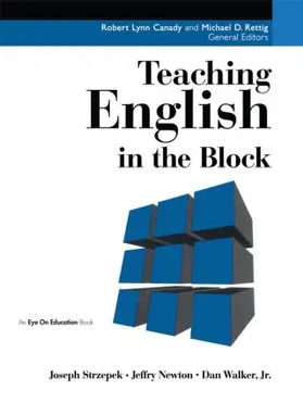 Walker, Jr / Newton / Strzepk | Teaching English in the Block | Buch | 978-1-883001-91-9 | sack.de
