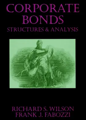 Wilson / Fabozzi |  Corporate Bonds | Buch |  Sack Fachmedien