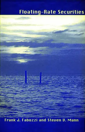 Fabozzi / Mann |  Floating-Rate Securities | Buch |  Sack Fachmedien