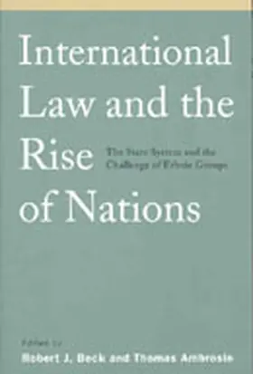 Ambrosio / Beck |  International Law and the Rise of Nations | Buch |  Sack Fachmedien