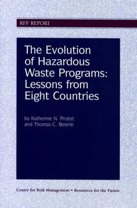 Probst / Beierle |  The Evolution of Hazardous Waste Programs | Buch |  Sack Fachmedien