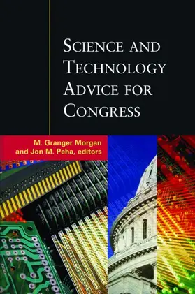 Morgan / Peha | Science and Technology Advice for Congress | Buch | 978-1-891853-74-6 | sack.de