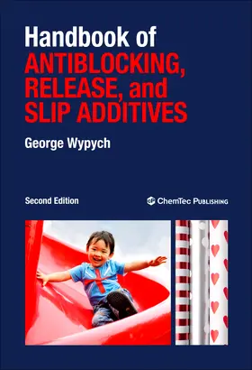 Wypych | Handbook of Antiblocking, Release, and Slip Additives | Buch | 978-1-895198-45-4 | www2.sack.de