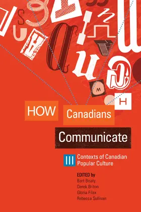 Beaty / Briton / Filax |  How Canadians Communicate III | eBook | Sack Fachmedien