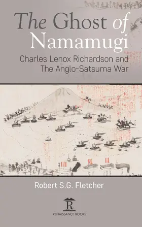 Fletcher |  The Ghost of Namamugi | Buch |  Sack Fachmedien