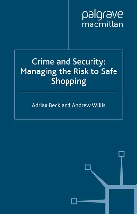 Willis / Beck |  Crime and Security | Buch |  Sack Fachmedien