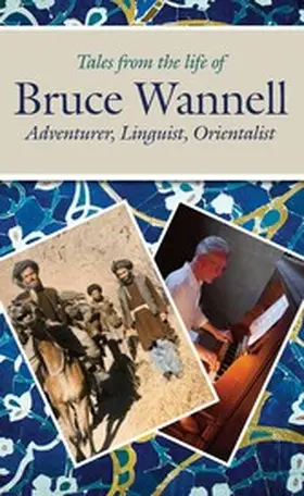 Rogerson / Baring |  Tales from the life of Bruce Wannell | eBook | Sack Fachmedien