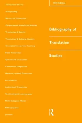 Bowker / Kenny / Pearson |  Bibliography of Translation Studies: 2001 | Buch |  Sack Fachmedien