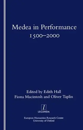 Hall |  Medea in Performance 1500-2000 | Buch |  Sack Fachmedien