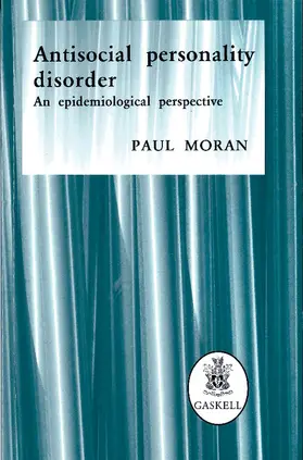 Moran |  Antisocial Personality Disorder: An Epidemiological Perspective | Buch |  Sack Fachmedien