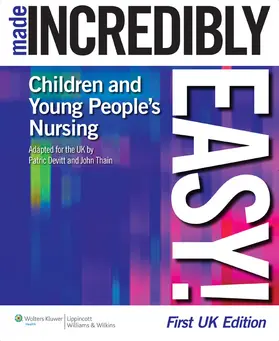 Devitt / Thain |  Children's and Young People's Nursing Made Incredibly Easy! | Buch |  Sack Fachmedien