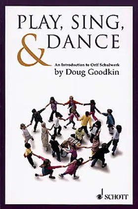 Goodkin |  Play, Sing and Dance | Buch |  Sack Fachmedien