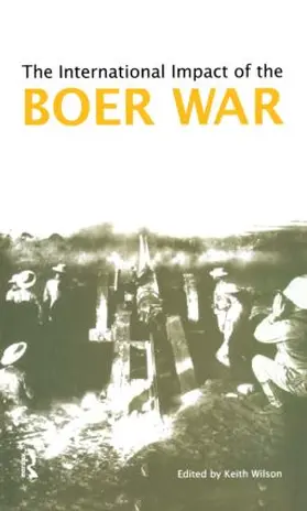 Wilson |  The International Impact of the Boer War | Buch |  Sack Fachmedien