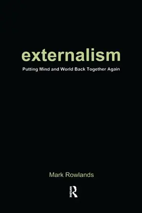 Rowlands |  Externalism | Buch |  Sack Fachmedien