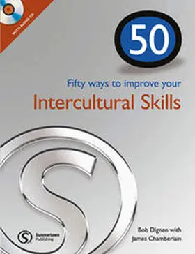 Dignen / Chamberlain |  Fifty ways to improve your Intercultural Skills, mit 1 Audio-CD | Buch |  Sack Fachmedien