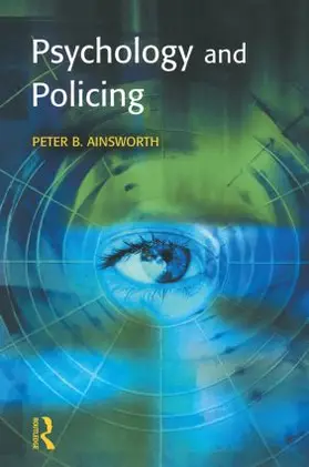Ainsworth | Psychology and Policing | Buch | 978-1-903240-44-1 | www2.sack.de