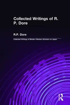 Dore |  Collected Writings of R.P. Dore | Buch |  Sack Fachmedien