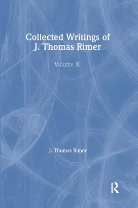 Rimer |  Collected Writings of J. Thomas Rimer | Buch |  Sack Fachmedien