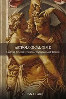Clark |  Astrological Time | eBook | Sack Fachmedien