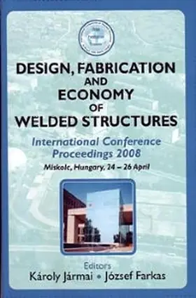 Jarmai / Farkas |  Design, Fabrication and Economy of Welded Structures | Buch |  Sack Fachmedien