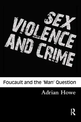 Howe |  Sex, Violence and Crime | Buch |  Sack Fachmedien