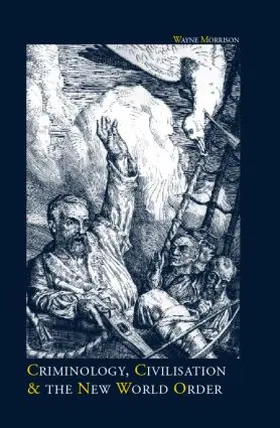 Morrison |  Criminology, Civilisation and the New World Order | Buch |  Sack Fachmedien