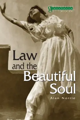 Norrie |  Law & the Beautiful Soul | Buch |  Sack Fachmedien
