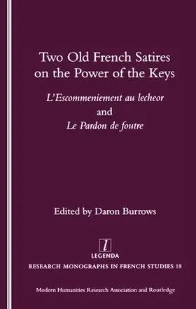Burrows |  Two Old French Satires on the Power of the Keys | Buch |  Sack Fachmedien