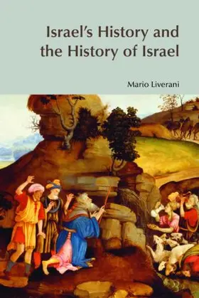 Liverani |  Israel's History and the History of Israel | Buch |  Sack Fachmedien