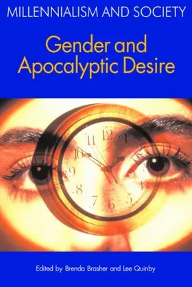 Quinby / Brasher |  Gender and Apocalyptic Desire | Buch |  Sack Fachmedien