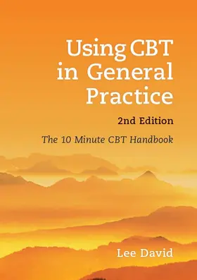 David |  Using CBT in General Practice | Buch |  Sack Fachmedien
