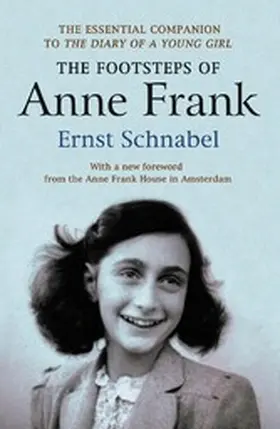 Schnabel / Prins / Walnes MBE |  The Footsteps of Anne Frank | eBook | Sack Fachmedien