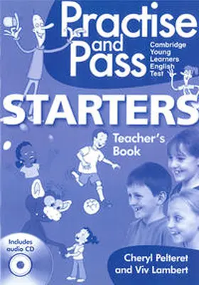 Pelteret / Lambert |  Practise and Pass Starters Teacher's Book | Buch |  Sack Fachmedien